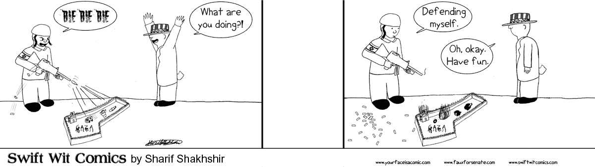Critics from the future, please Google War on Gaza 2009 before judging me or this comic.